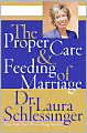 Proper Care and Feeding of Marriage