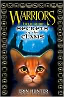Secrets of the Clans (Warriors Field Guide Series)