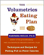 Volumetrics Eating Plan: Techniques and Recipes for Feeling Full on Fewer Calories