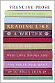 Reading Like a Writer: A Guide for People Who Love Books and for Those Who Want to Write Them