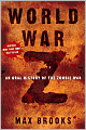 World War Z: An Oral History of the Zombie War