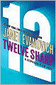 Twelve Sharp (Stephanie Plum Series #12)