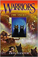 Fire and Ice (Warriors Series #2)