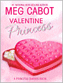 Valentine Princess (Princess Diaries Series)