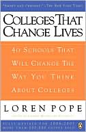 Colleges That Change Lives: 40 Schools That Will Change the Way You Think About Colleges