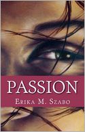 Passion: Ilona the Hun series, Book Two