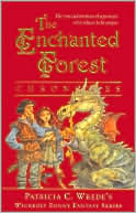 The Enchanted Forest Chronicles: Dealing with Dragons/ Searching for Dragons/ Calling on Dragons/ Talking to Dragons