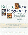 Before Your Pregnancy: A 90-Day Guide for Couples on How to Prepare for a Healthy Conception