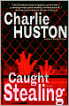 Caught Stealing (Hank Thompson Series #1)