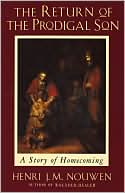 The Return of the Prodigal Son by Henri Nouwen: Book Cover