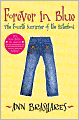 Forever in Blue: The Fourth Summer of the Sisterhood