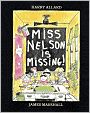 Miss Nelson Is Missing!