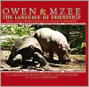 download Owen & Mzee : The Language of Friendship book