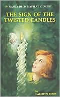The Sign of the Twisted Candles (Nancy Drew Series #9)