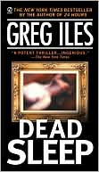 Dead Sleep by Greg Iles: Book Cover