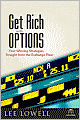 Get Rich With Options: Four Winning Strategies From The Exchange Floor