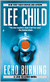 Echo Burning (Jack Reacher Series #5)