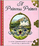 A Princess Primer