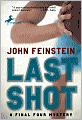 Last Shot: A Final Four Mystery