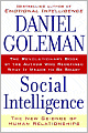 Social Intelligence: The New Science of Human Relationships