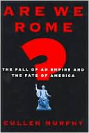Are We Rome? by Cullen Murphy: Book Cover
