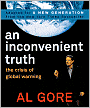 An Inconvenient Truth: The Crisis of Global Warming
