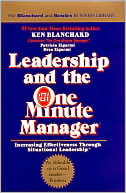 Leadership and the One Minute Manager: Increasing Effectiveness through Situational Leadership
