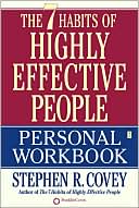 The 7 Habits of Highly Effective People Personal Workbook by Stephen R. Covey: Book Cover