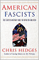 American Fascists: The Christian Right and the War on America