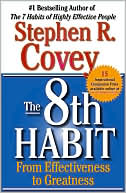 The 8th Habit: From Effectiveness to Greatness