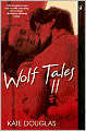 Wolf Tales II
