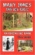 Mary Jones And Her Bible - An Adventure Book