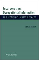 Incorporating Occupational Information in Electronic Health Records: Letter Report