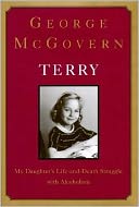Terry: My Daughter's Life and Death Struggle with Alcoholism