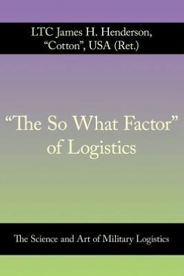 The So What Factor Of Logistics