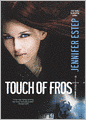 Touch of Frost (Turtleback School & Library Binding Edition)
