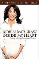 Inside My Heart: Choosing to Live with Passion and Purpose