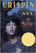 The Cross of Lead (Crispin Series #1) by Avi: Book Cover