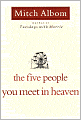 The Five People You Meet in Heaven