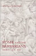download Rome and the Barbarians, 100 B. C.-A. D. 400 book