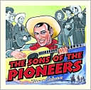 The Sons of the Pioneers: Ultimate Collection by The Sons of the Pioneers: CD Cover