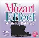 The Mozart Effect: Music for Babies, Vol. 2: Nighty Night