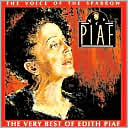 The Voice of the Sparrow: The Very Best of Edith Piaf by Edith Piaf: CD Cover