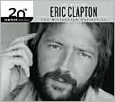 20th Century Masters - The Millennium Collection: The Best of Eric Clapton by Eric Clapton: CD Cover