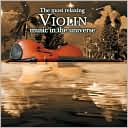 The Most Relaxing Violin Music in the Universe: CD Cover