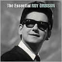 The Essential Roy Orbison by Roy Orbison: CD Cover