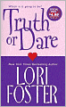 Truth or Dare: Satisfy Me/Indulge Me/Drive Me Wild