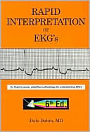 download Rapid Interpretation of EKG's : Dr. Dubin's classic, simplified methodology for understanding EKG's book