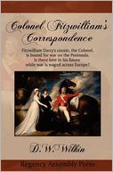 Colonel Fitzwilliam's Correspondence