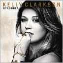 Stronger by Kelly Clarkson: CD Cover